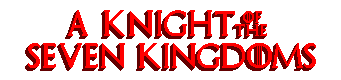 A Knight of the Seven Kingdoms A Knight of the Seven Kingdoms